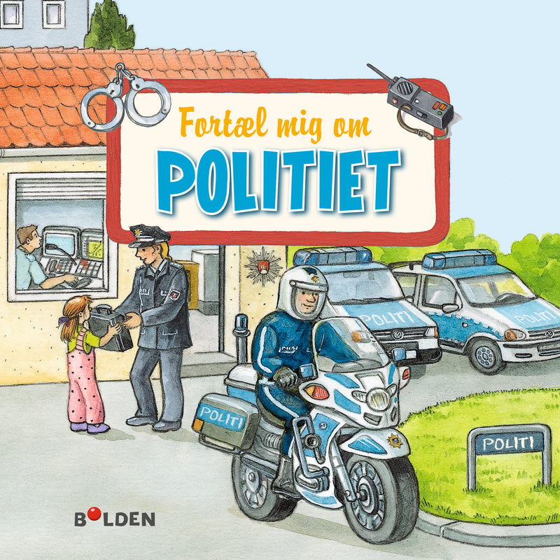 Bolden Fortæl mig om Politiet