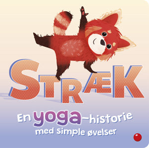 Bolden Stræk – En yoga-historie med simple øvelser