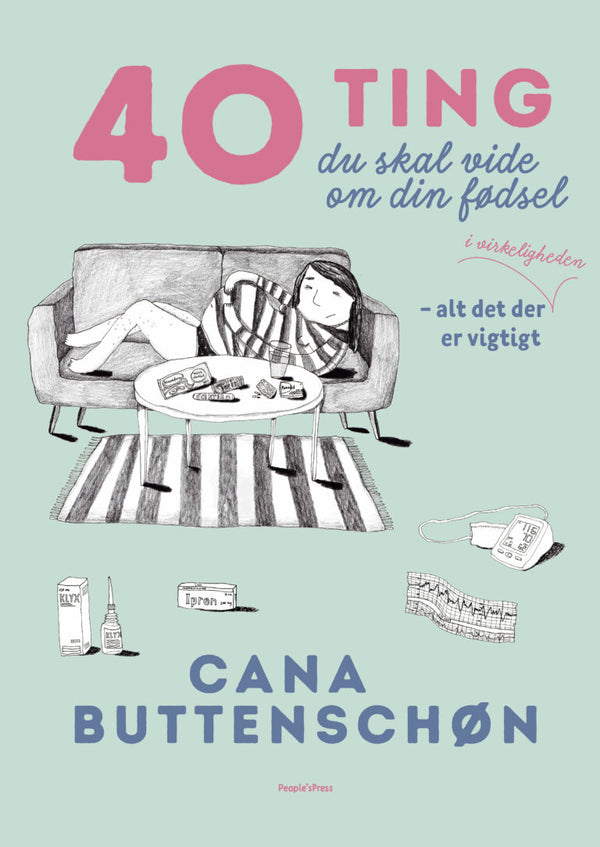 40 ting du skal vide om din fødsel - Cana Buttenschøn