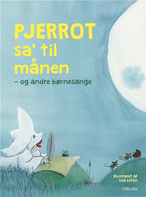 Forlaget Carlsen Pjerrot sa' til månen og andre børnesange