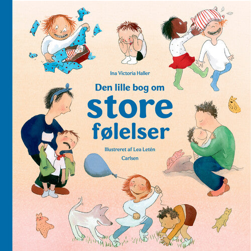 Forlaget Carlsen Den lille bog om store følelser