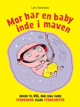 Politikens Forlag - Mor har en baby inde i maven