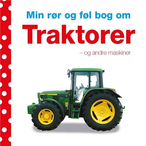 Forlaget Carlsen Min rør og føl bog om traktorer