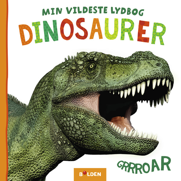 Bolden Min vildeste lydbog: Dinosaurer