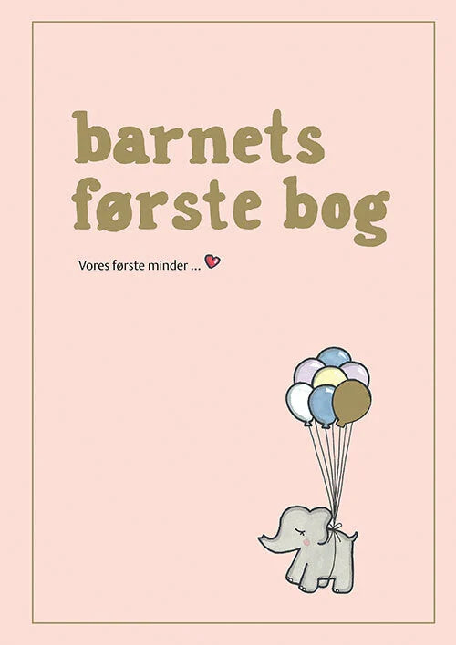 Barnets første bog, rosa - Simone Thorup Eriksen